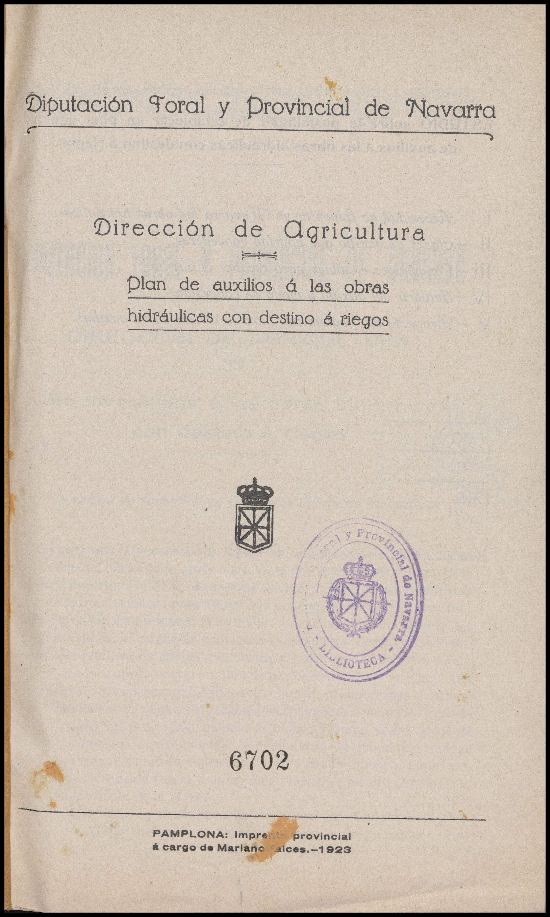 Plan de auxilios á las obras hidráulicas con destinos á riegos / Diputación Foral y Provincial de Navarra, Dirección de Agricultura.